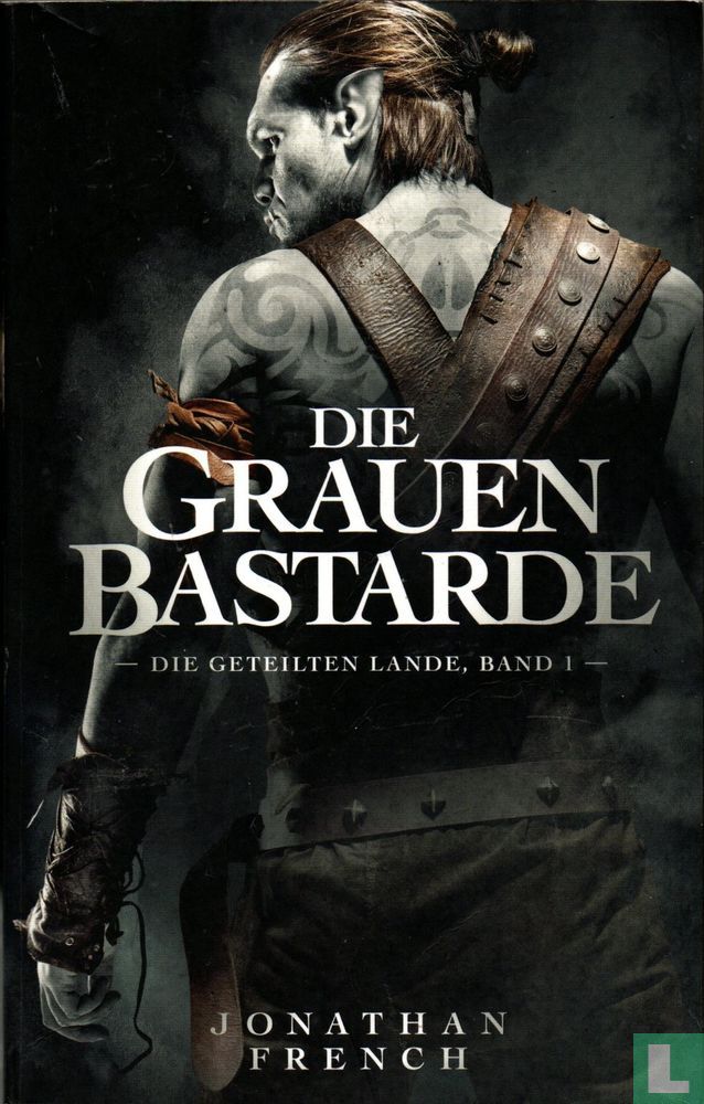 Die grauen bastarde