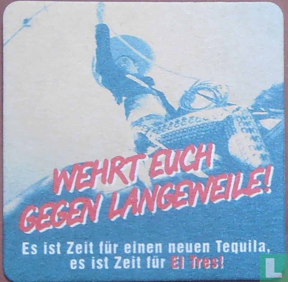 Tequila / El Tres