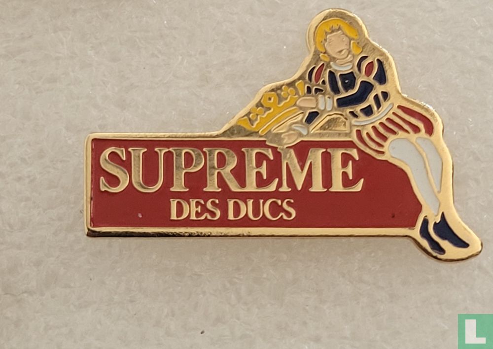 SUPRÊME DES DUCS