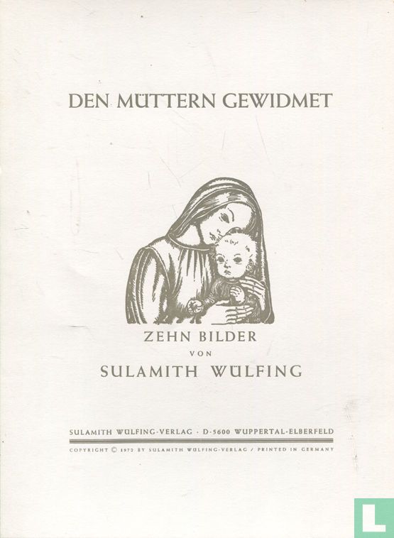 Den Müttern gewidmet