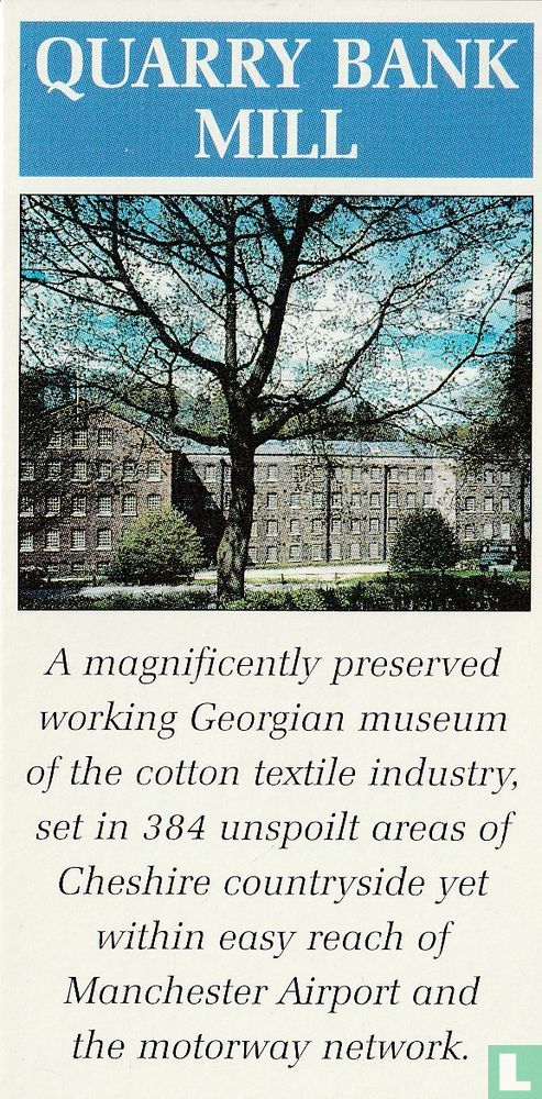Quarry Bank Mill