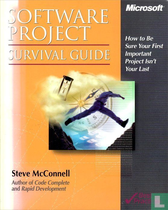 Software Project Survival Guide