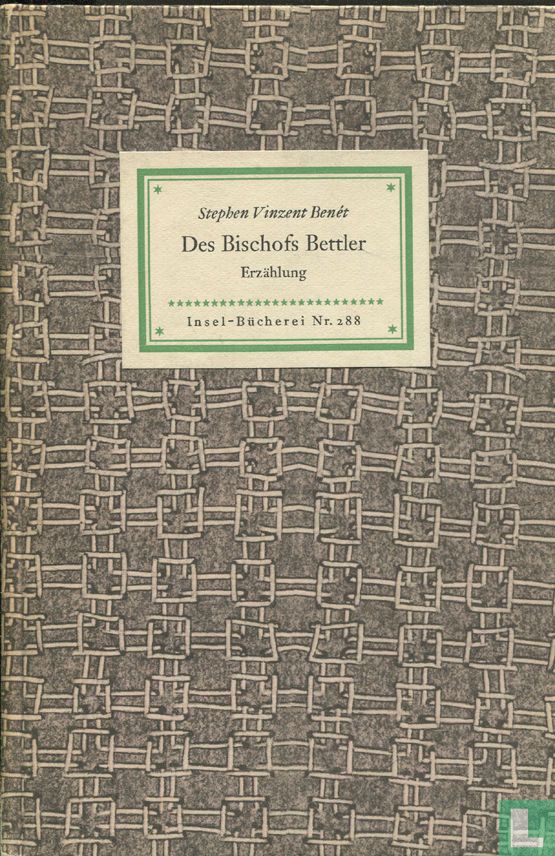 Des Bischofs Bettler