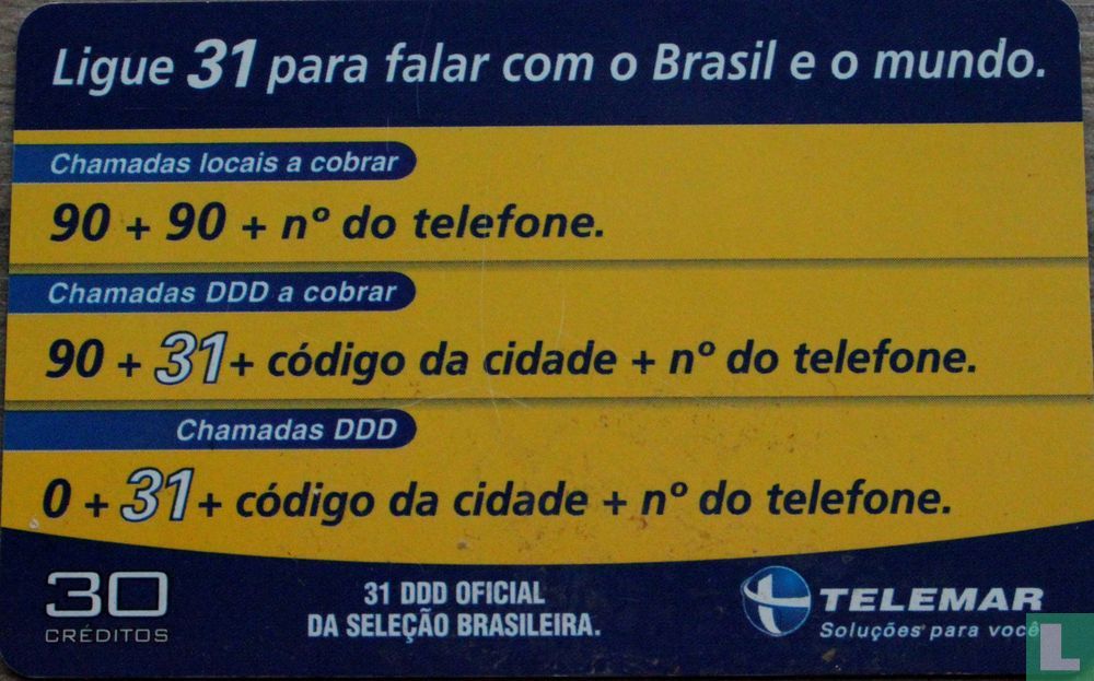 ligue 31 para falar com o brasil e o mundo - Telemar - LastDodo