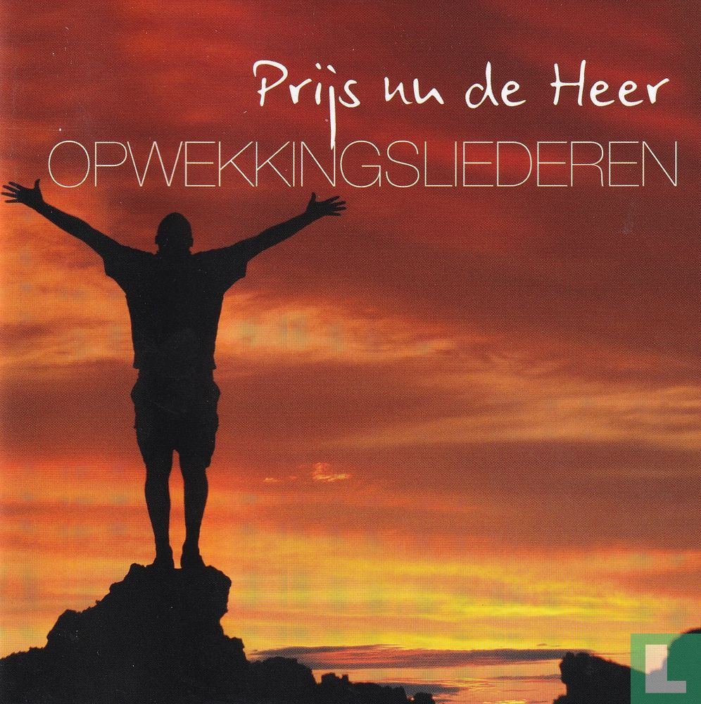 Prijs nu de Heer'