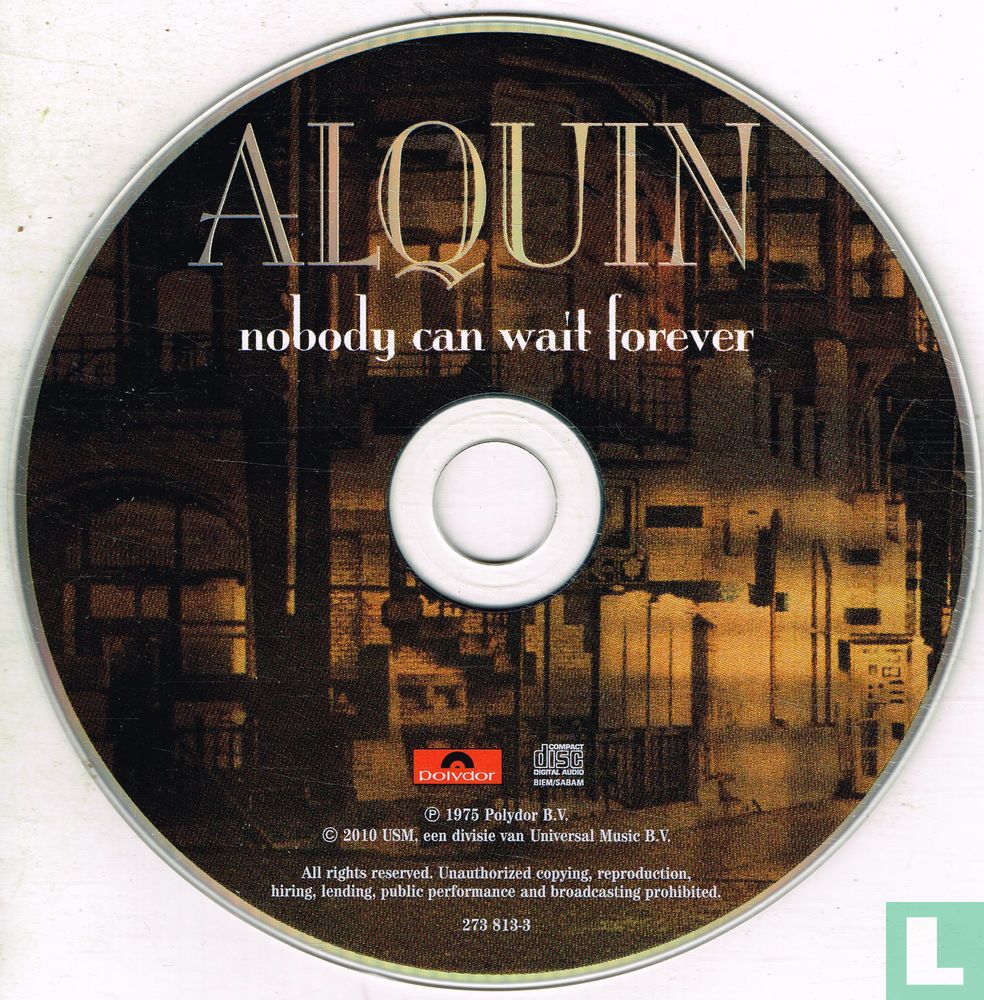 Nobody Can Wait Forever