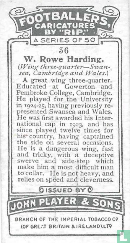 Rowe Harding W. Rowe Harding. (Wing three-quarter - Swansea, Cambridge and Wales ...