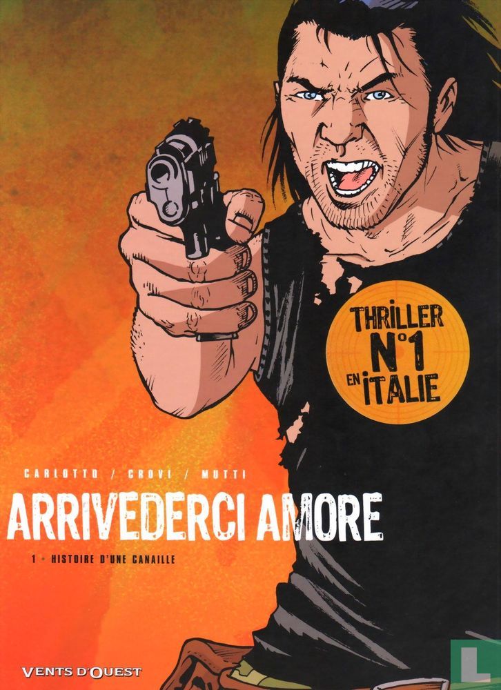Histoire d'une canaille