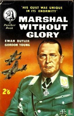 Marshal without glory