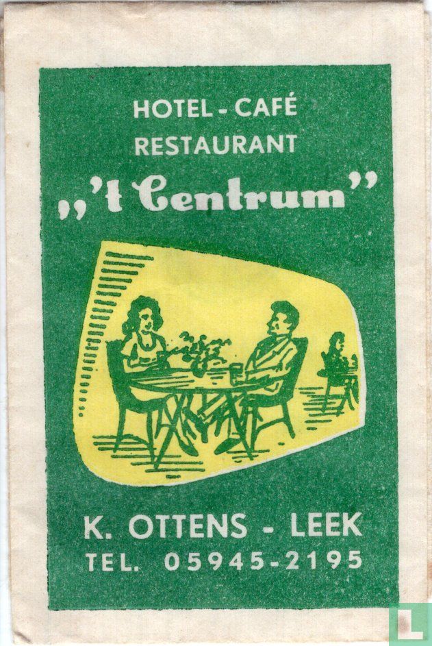 Hotel Café Restaurant " 't Centrum"