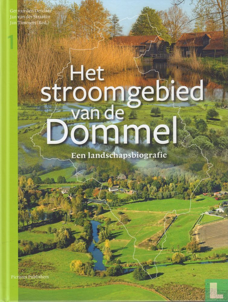 Het stroomgebied van de Dommel