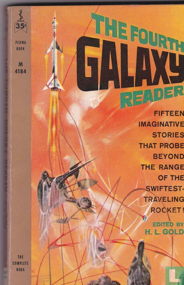 The Fourth Galaxy Reader