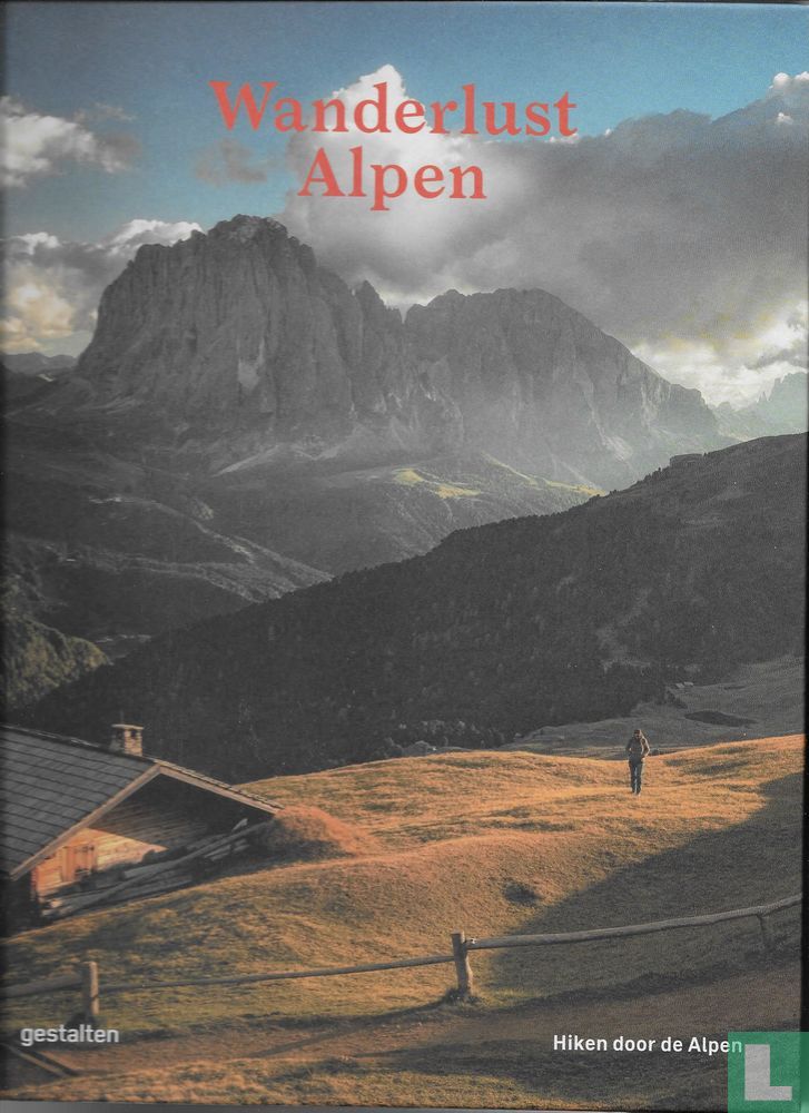 Wanderlust Alpen