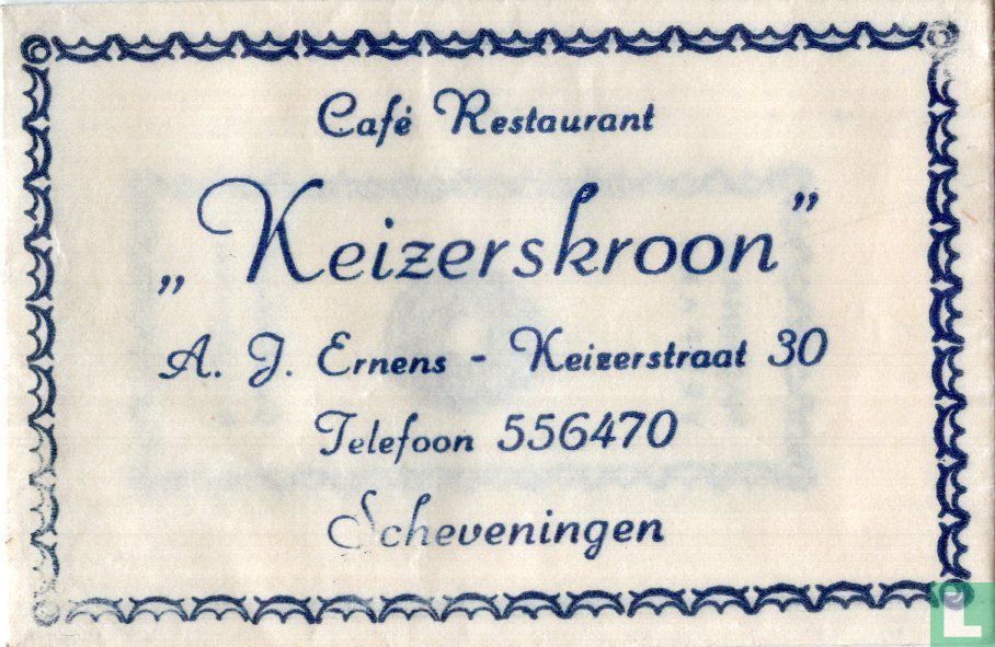 Café Restaurant "Keizerskroon"