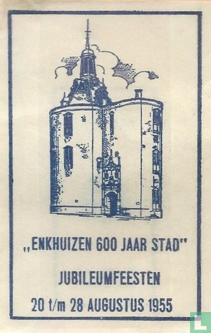"Enkhuizen 600 Jaar Stad" Jubileumfeesten
