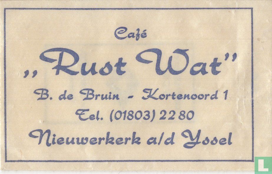 Café "Rust Wat"