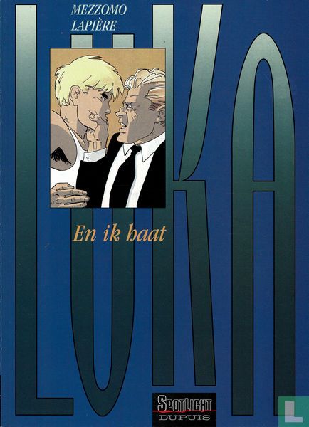 En ik haat
