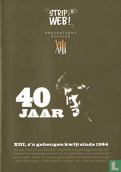 Dossier XIII 40 jaar