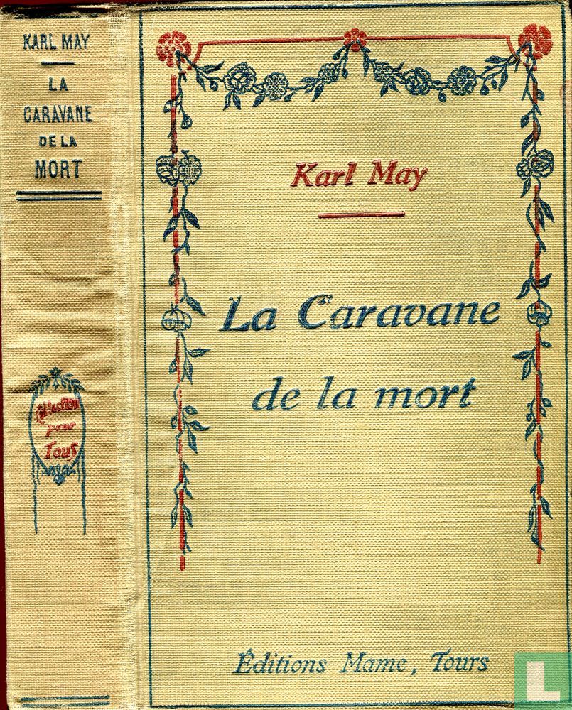 La caravane de la mort