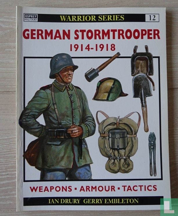 German Stormtrooper 1914-18