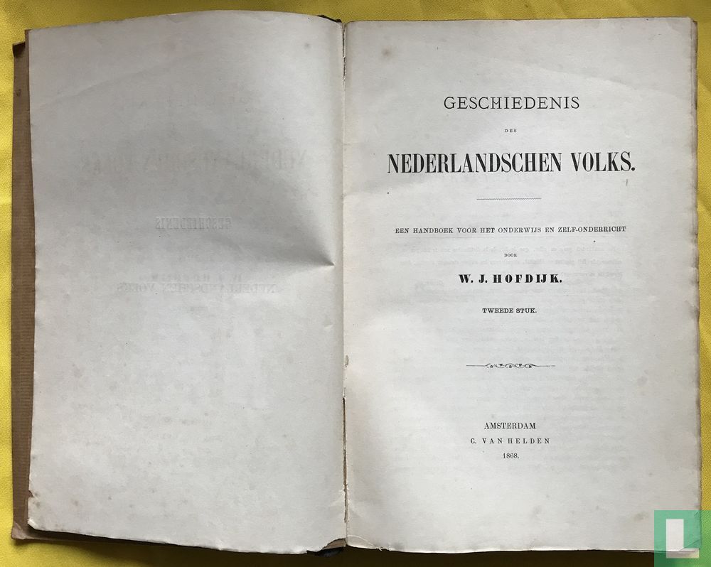 Geschiedenis der Nederlandschen volks - Tweede stuk