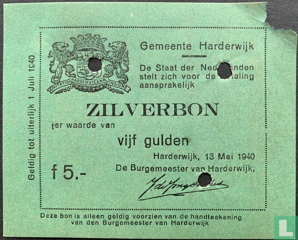 Emergency money 5 guilders Harderwijk (Devalued) PL500.3 (1940) - WWII ...