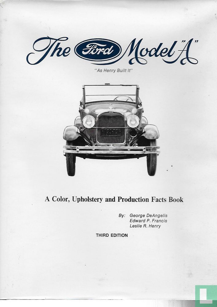 The Ford Model "A"
