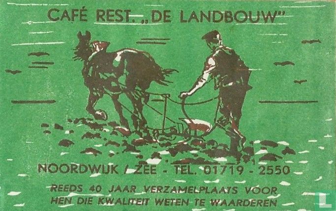 Café Rest. "De Landbouw"