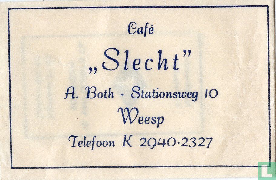 Café "Slecht"