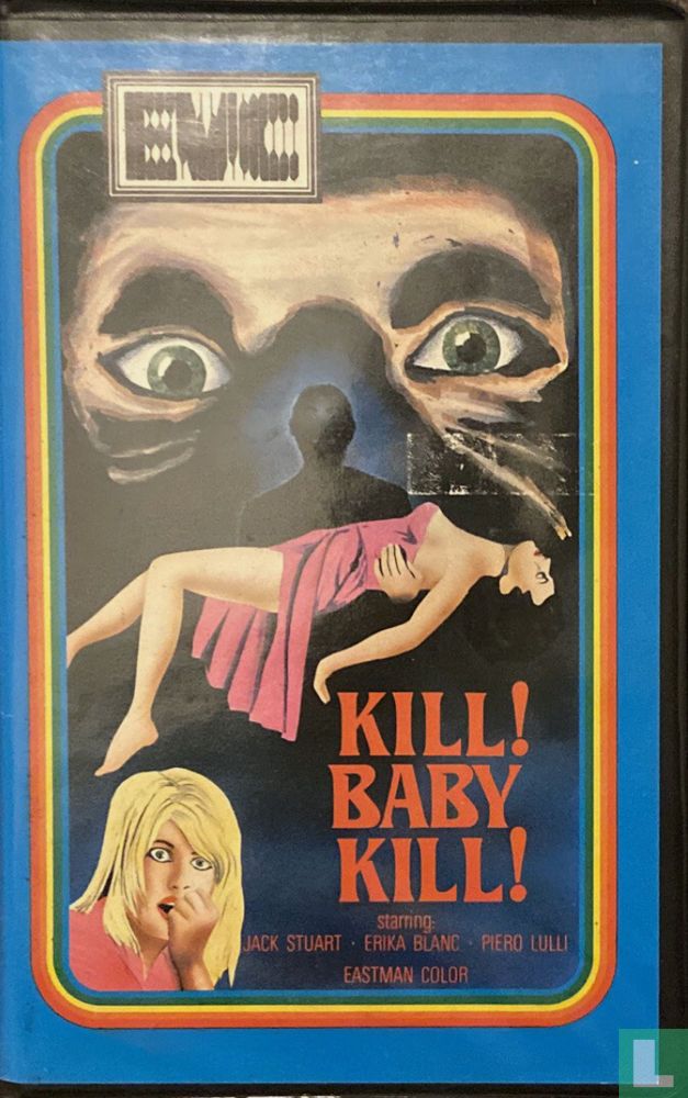 Kill! Baby Kill!