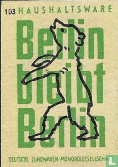 Berlin bleibt Berlin