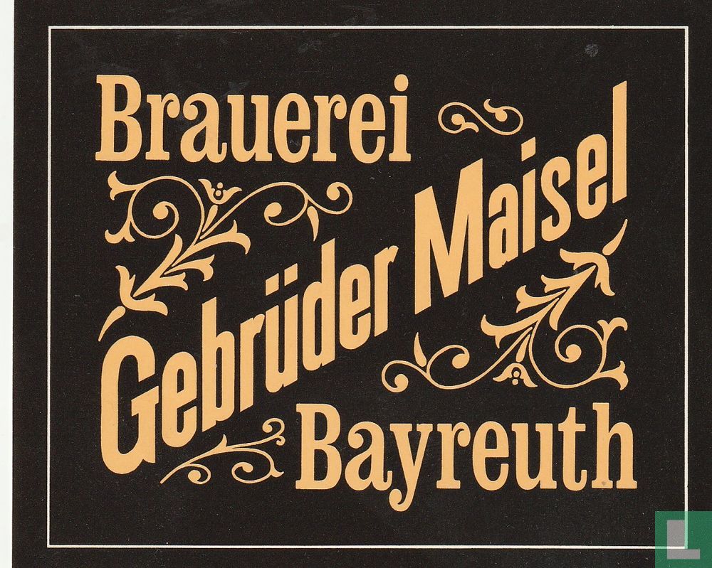 Gebrüder Maisel Bayreuth