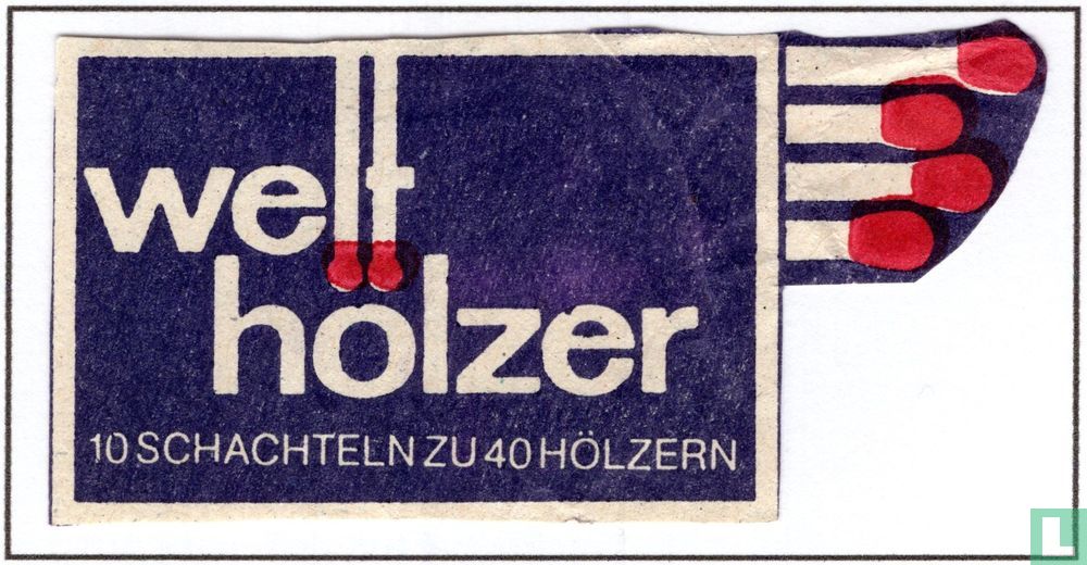 Welt hölzer