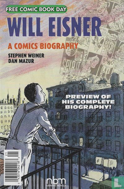 Will Eisner A Comics Biography