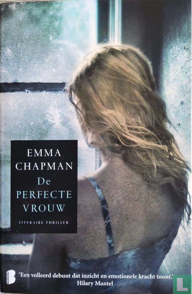 Perfecte De perfecte vrouw (2016) - Chapman, Emma - LastDodo