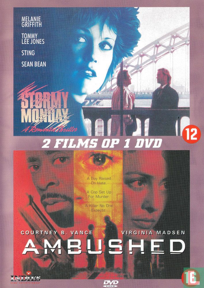 Stormy Monday + Ambushed