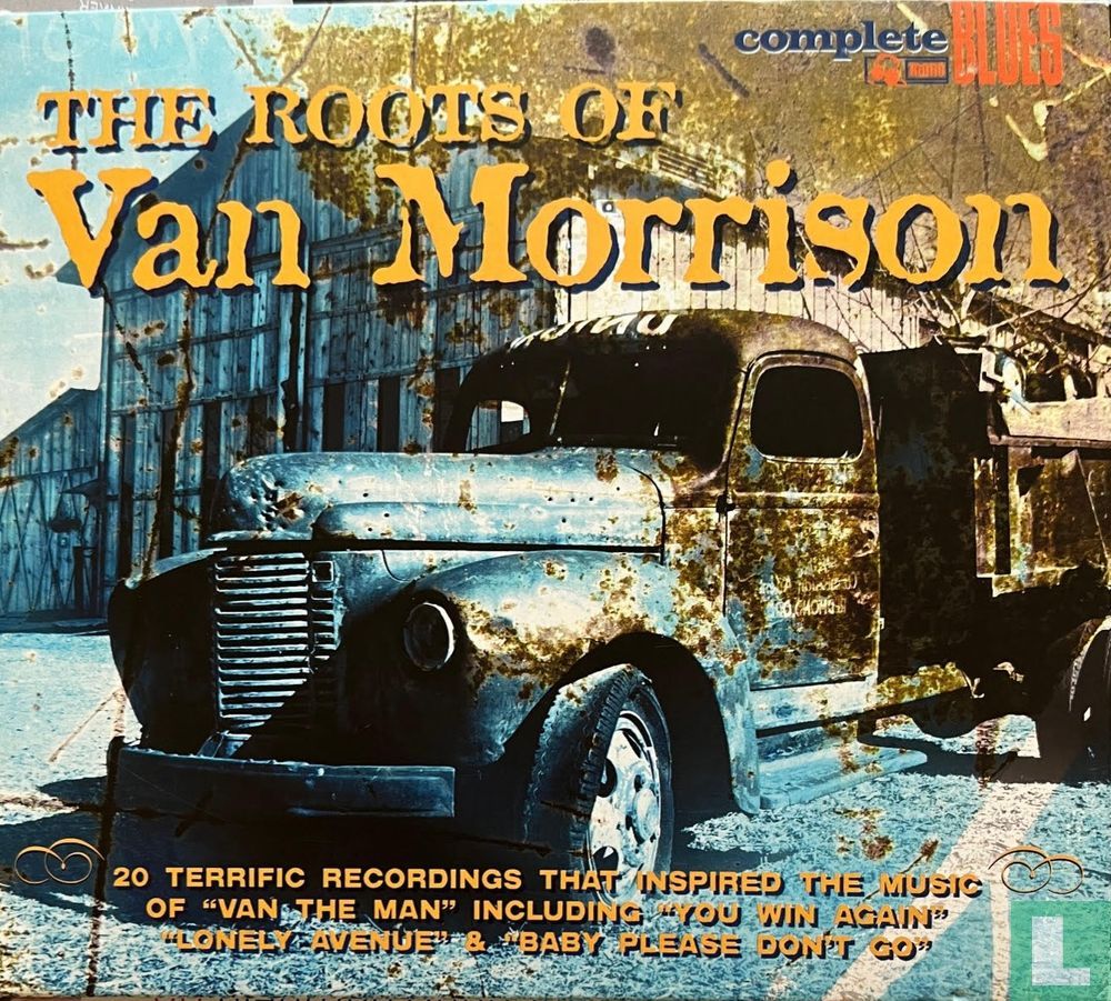 Ed Morrison Roots The roots of Van Morrison CD SBLUECD060 (2008) - Morrison, Van - LastDodo