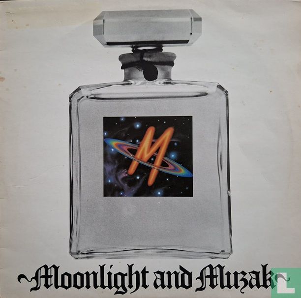 Moonlight and Muzak