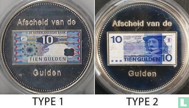 Afscheid van de 10 gulden (type 1)