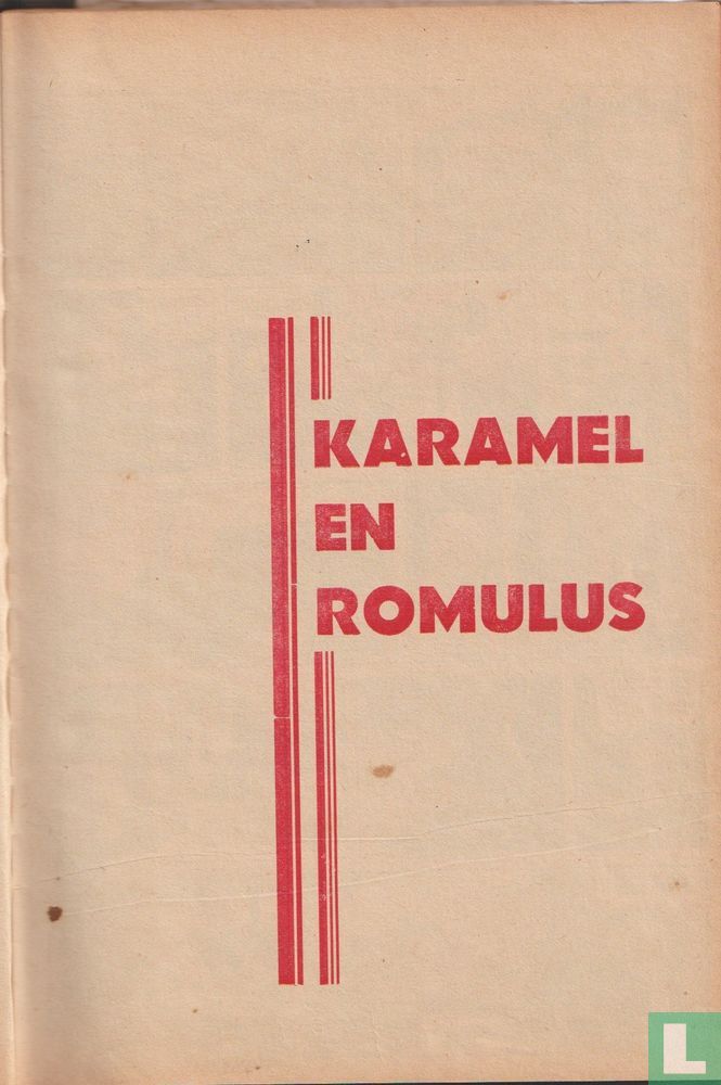 Karamel en Romulus