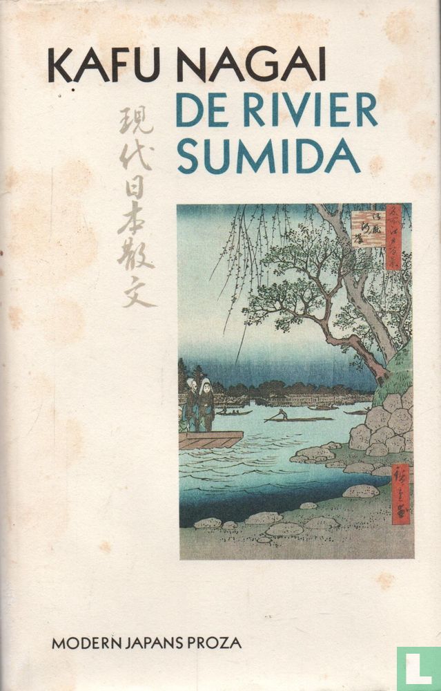 Sumida Rivier De rivier Sumida (1985) - Nagai, Kafu - LastDodo