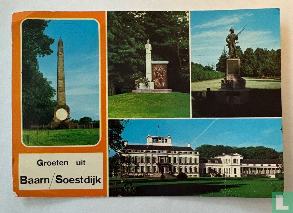 Groeten uit Baarn / Soestdijk