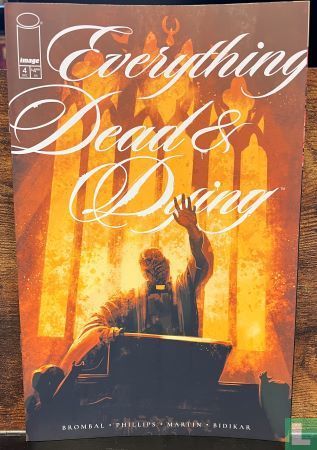 Everything Dead & Dying #4