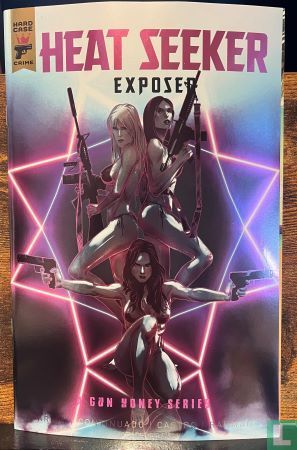 Heat Seeker: Exposed 4