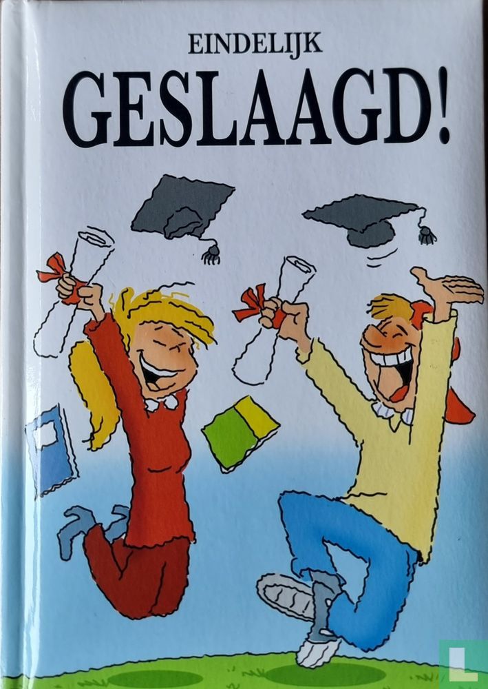 Eindelijk geslaagd
