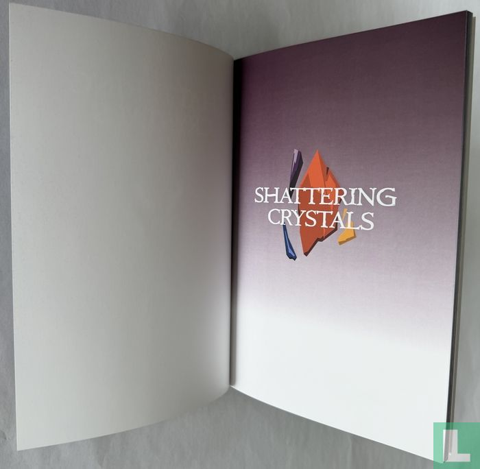 Shattering Crystals