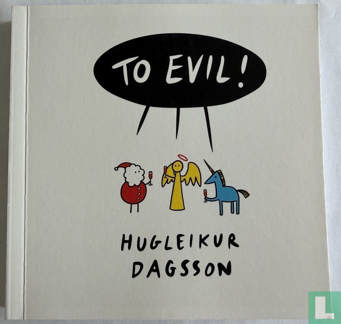 To Evil!