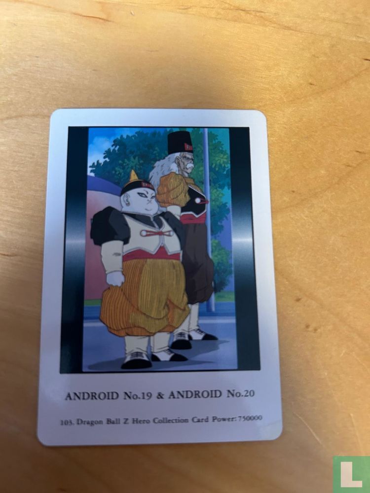 Android No.19 & Android No.20