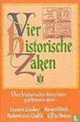 Vier historische zaken
