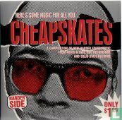 Cheapskates "Harder Side" Compilation